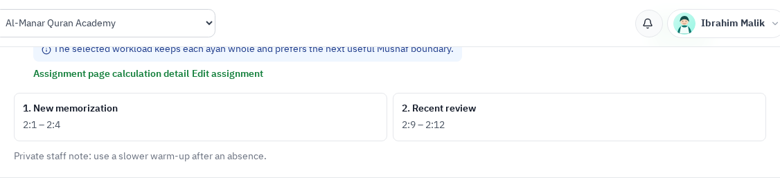 Waqar assignment approval card with workload explanation and teacher controls